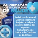 Prefeitura envia a Câmara Proj. de Lei para reajuste salarial dos ACS e ACE Prefeitura envia a Câmara Proj. de Lei para reajuste salarial dos ACS e ACE